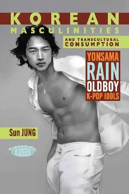Cover of Korean Masculinities and Transcultural C