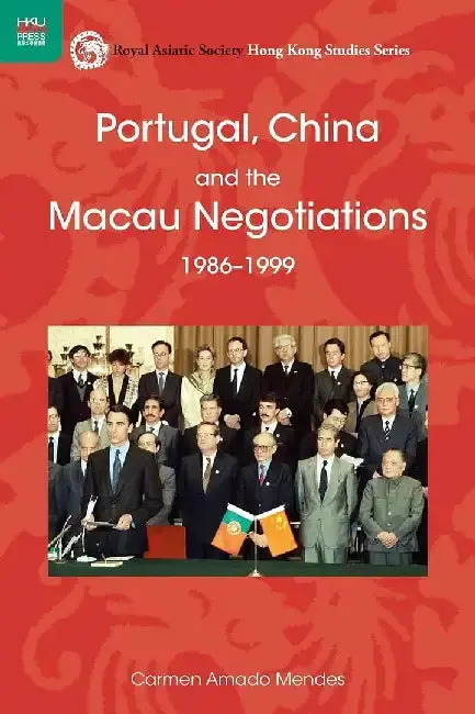 Cover of Portugal, China, and the Macau Negotiati
