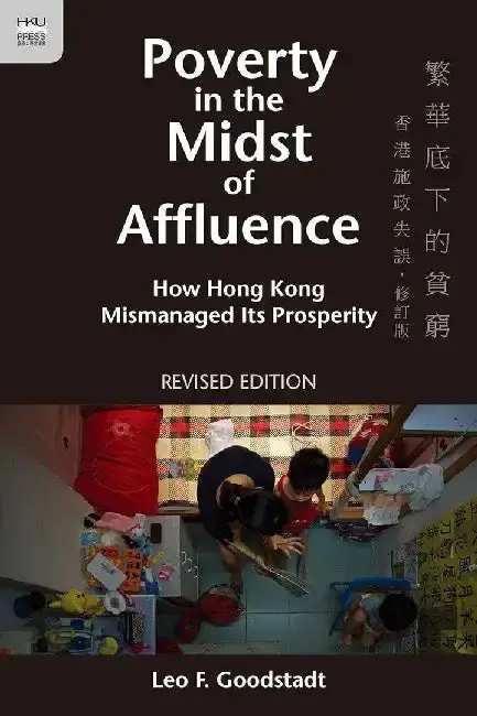 Cover of Poverty in the Midst of Affluence - How