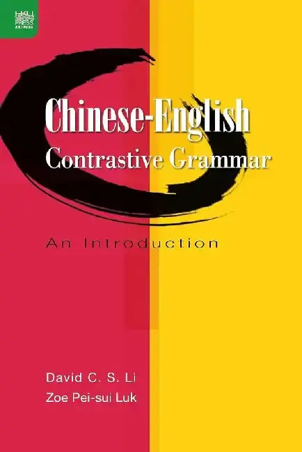 Cover of Chinese-English Contrastive Grammar