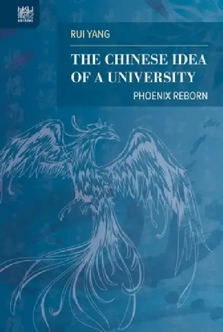 Cover of The Chinese Idea of a University