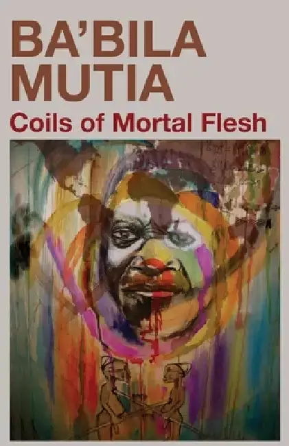 Cover of Coils of Mortal Flesh