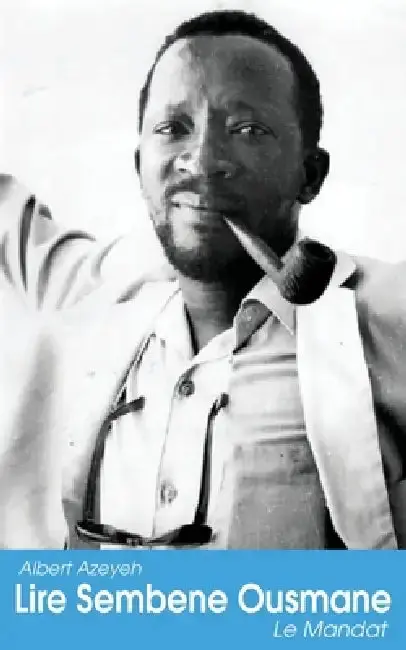Cover of Lire Sembene Ousmane. Le Mandat