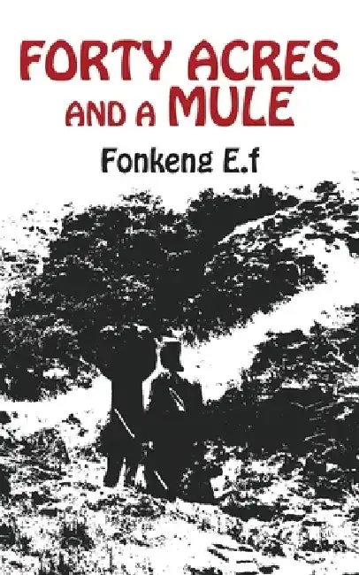 Cover of Forty Acres and a Mule