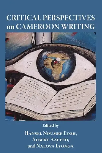 Cover of Critical Perspectives on Cameroon Writing