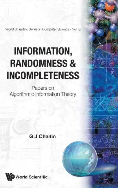 Cover of Information, Randomness & Incompleteness