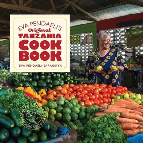 Cover of Eva Pendaeli's Original Tanzania Cookbook