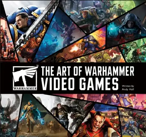 Cover of The Art of Warhammer Video Games