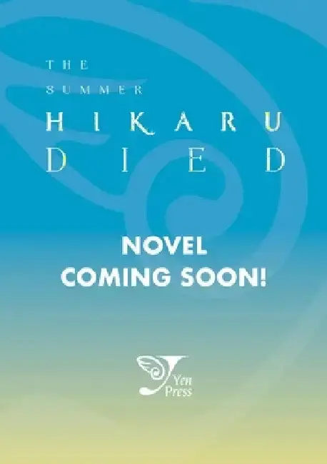 Cover of The Summer Hikaru Died, Vol. 1 (Light Novel)