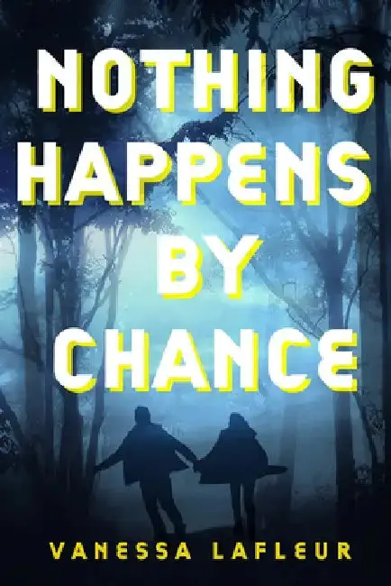 Cover of Nothing Happens by Chance
