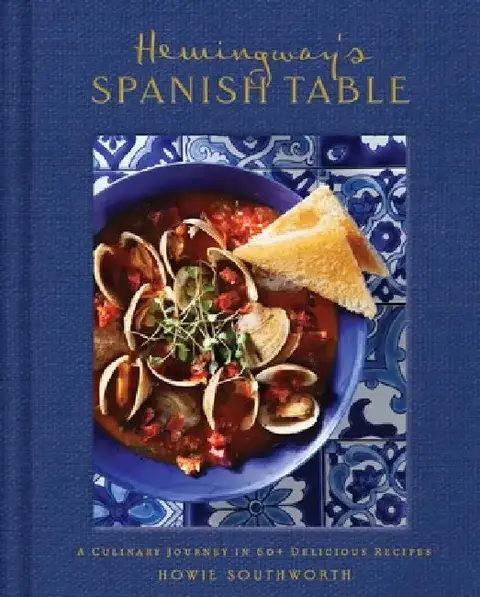 Cover of Hemingway's Spanish Table