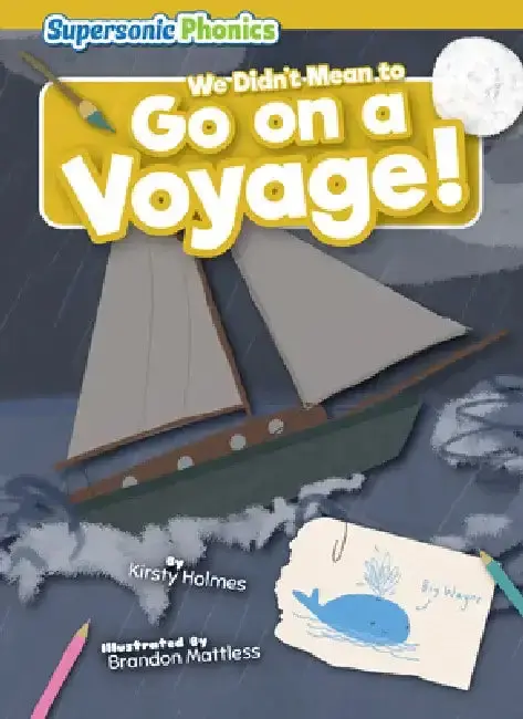 Cover of We Didn't Mean to Go on a Voyage!