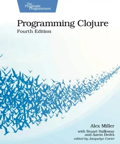 Cover of Programming Clojure, Fourth Edition
