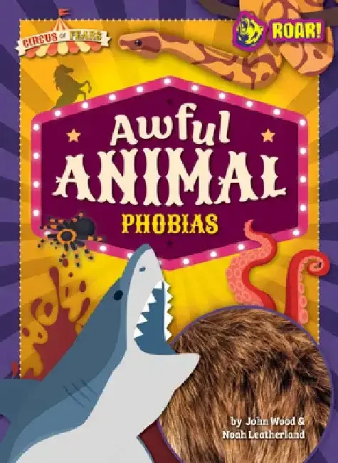 Cover of Awful Animal Phobias