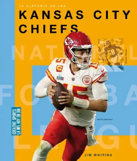 Cover of La Historia de Los Kansas City Chiefs