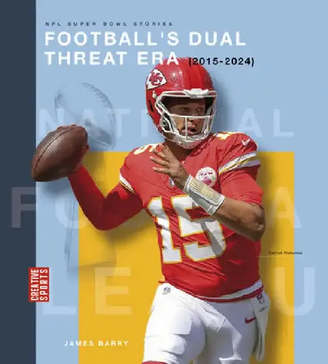 Cover of Football's Dual Threat Era (2015-2024)