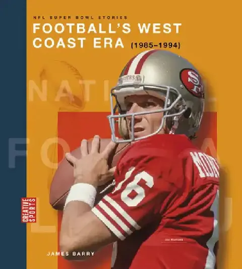 Cover of Football's West Coast Era (1985-1994)