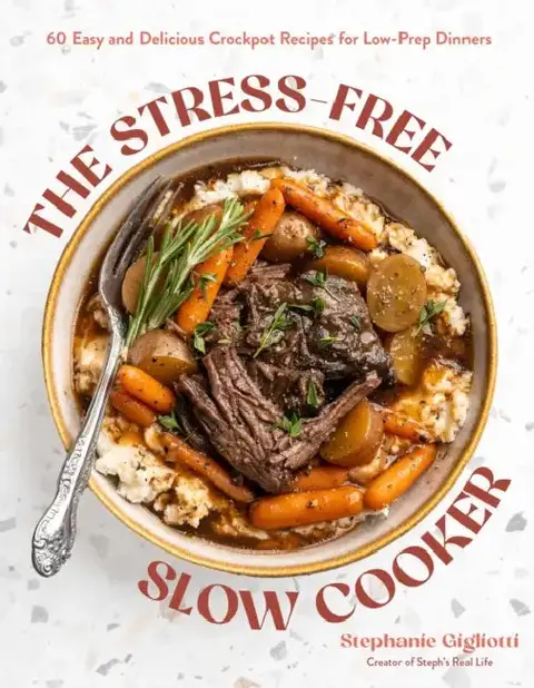 Cover of The Stress-Free Slow Cooker