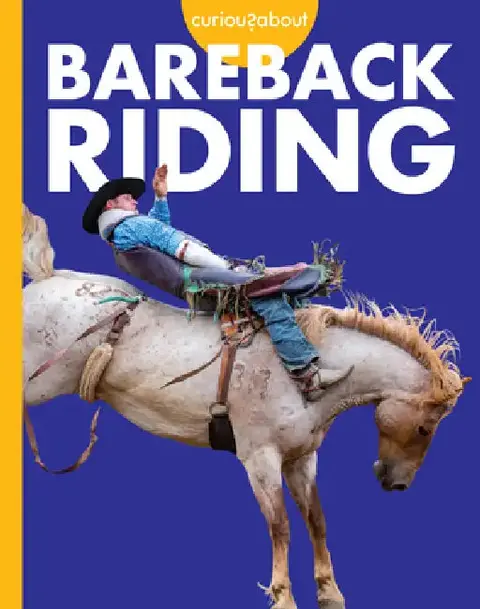 Cover of Curious about Bareback Riding