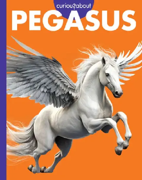 Cover of Curious about Pegasus