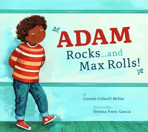 Cover of Adam Rocks...and Max Rolls!
