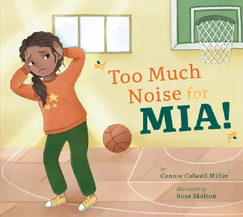 Cover of Too Much Noise for Mia!