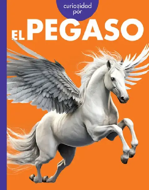 Cover of Curiosidad Por El Pegaso