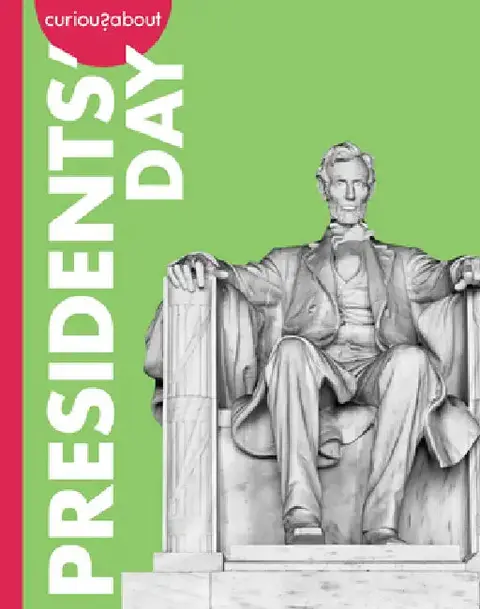 Cover of Curious about Presidents' Day