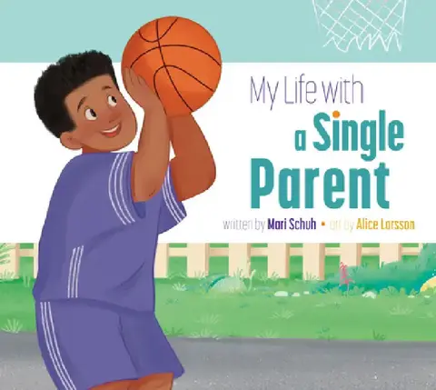 Cover of My Life with a Single Parent