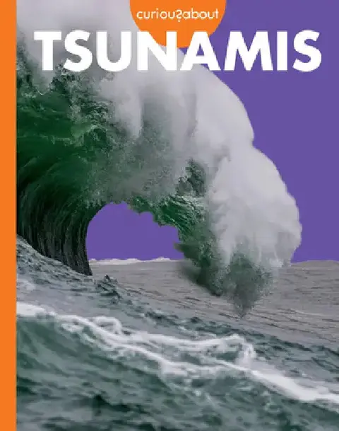 Cover of Curious about Tsunamis