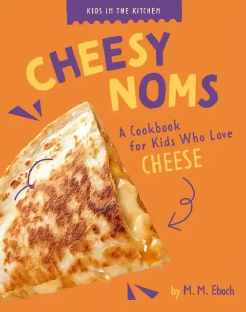 Cover of Cheesy Noms