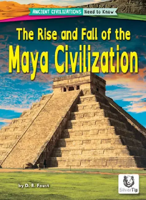 Cover of The Rise and Fall of the Maya Civilization