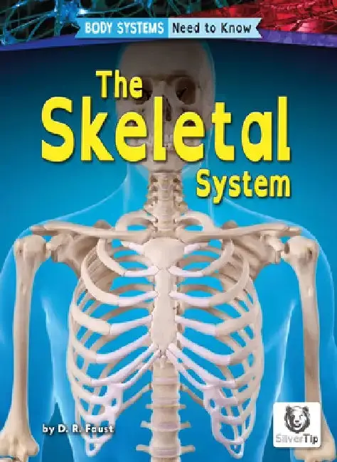 Cover of The Skeletal System