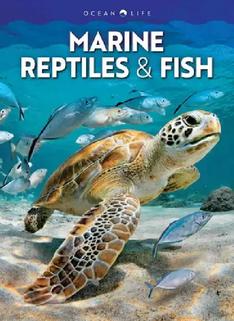 Cover of Marine Reptiles & Fish