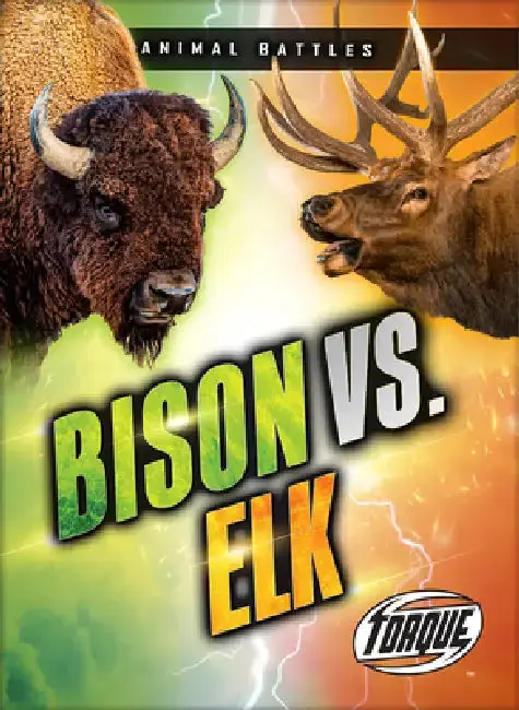 Cover of Bison vs. Elk