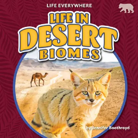 Cover of Life in Desert Biomes