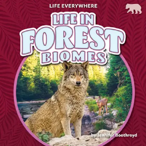 Cover of Life in Forest Biomes
