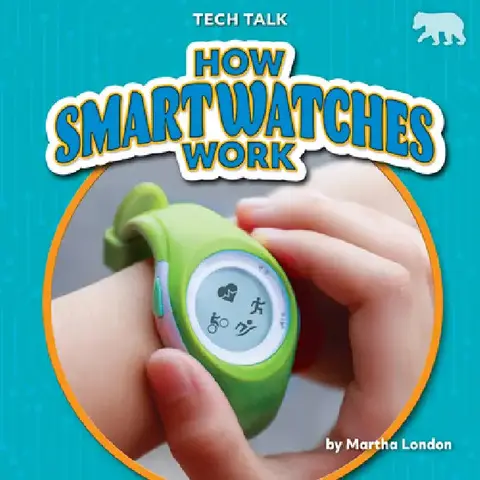 Cover of How Smartwatches Work