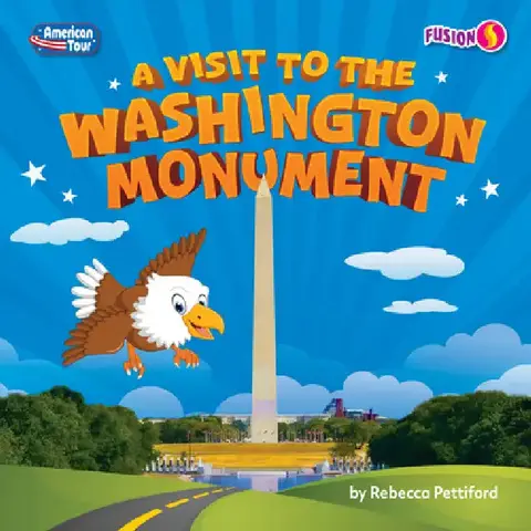 Cover of A Visit to the Washington Monument