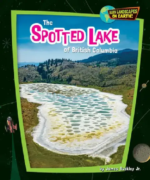 Cover of The Spotted Lake of British Columbia