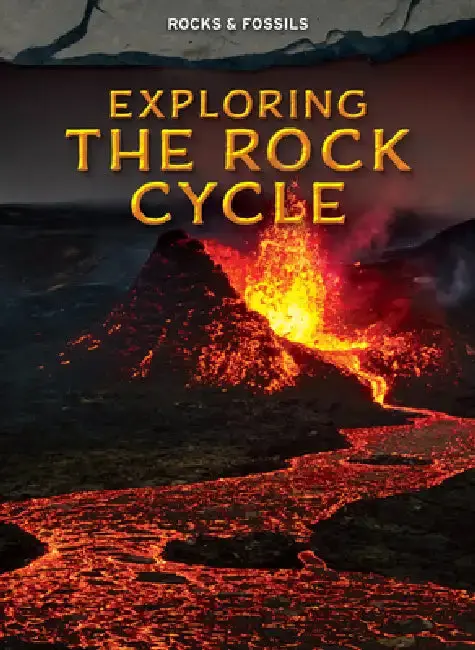 Cover of Exploring the Rock Cycle