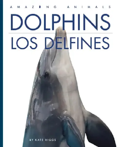 Cover of Dolphins / Los Delfines
