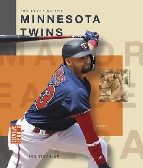 Cover of The Story of the Minnesota Twins