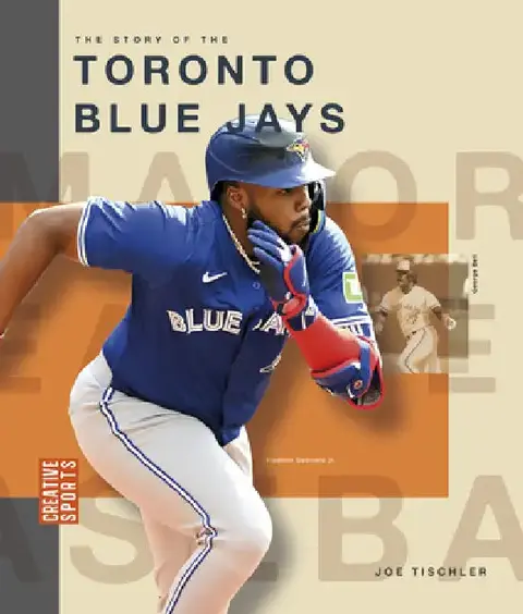 Cover of The Story of the Toronto Blue Jays