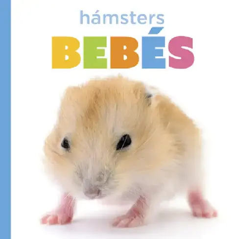 Cover of Hámsters Bebés