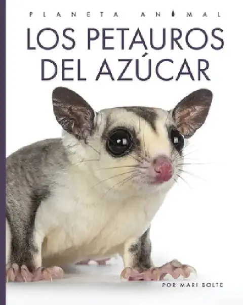 Cover of Los Petauros del Azúcar