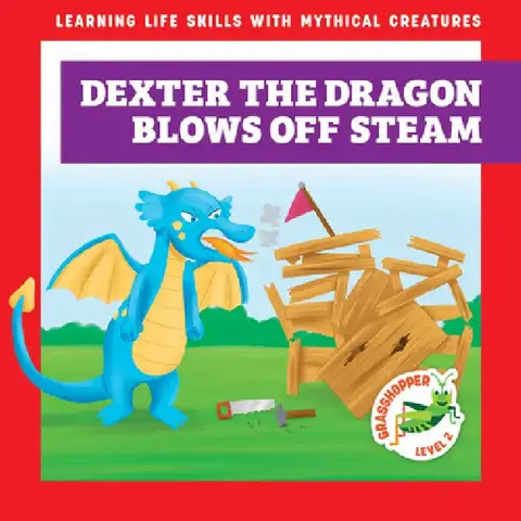 Cover of Dexter the Dragon Blows Off Steam