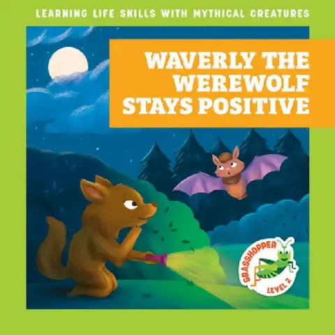 Cover of Waverly the Werewolf Stays Positive