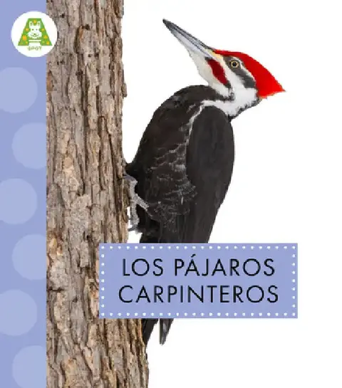 Cover of Los Pájaros Carpinteros