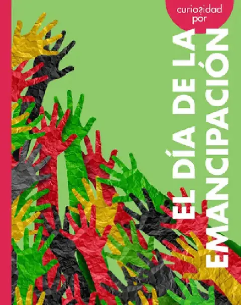 Cover of Curiosidad Por El Día de la Emancipación